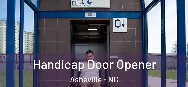 Handicap Door Opener Asheville - NC