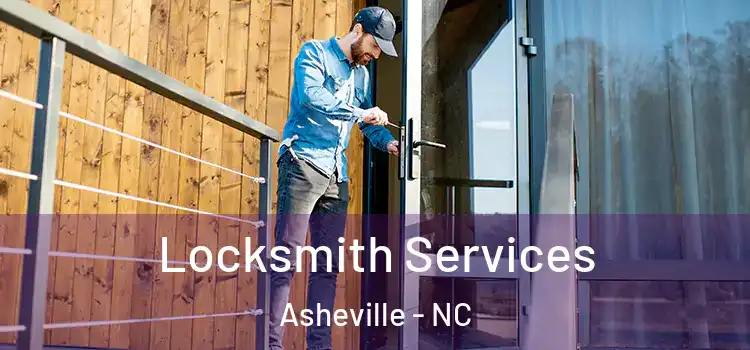 Locksmith Services Asheville - NC