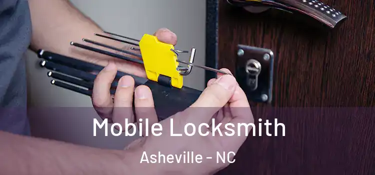 Mobile Locksmith Asheville - NC