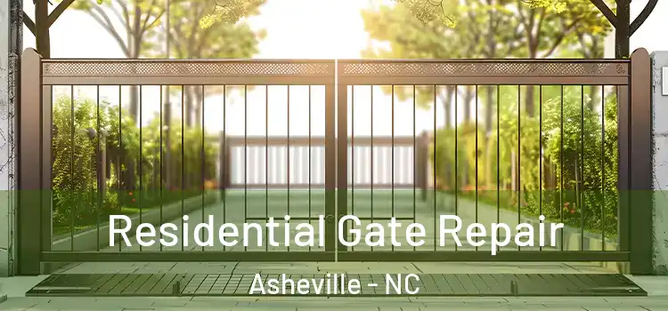 Residential Gate Repair Asheville - NC